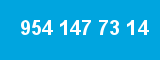 954 147 73 14